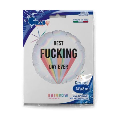 Best F*cking day ever 18"/46cm fóliový balónek nafukovací - G78036RH-P.jpg