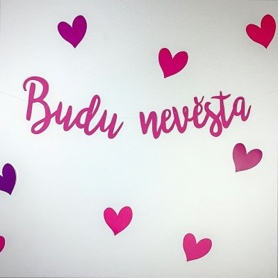 Svatební girlanda - Budu nevěsta - růžová